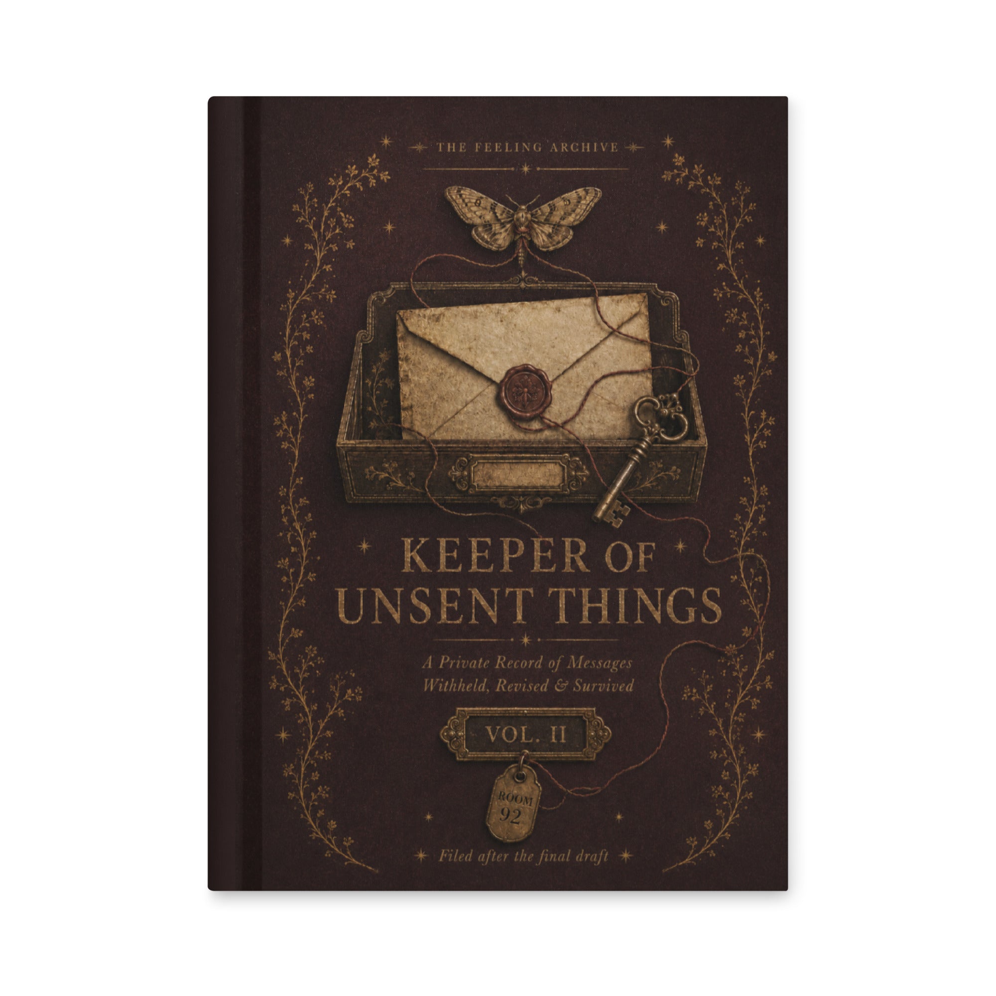 Front cover of The Feeling Archive Volume II Keeper of Unsent Things hardcover journal